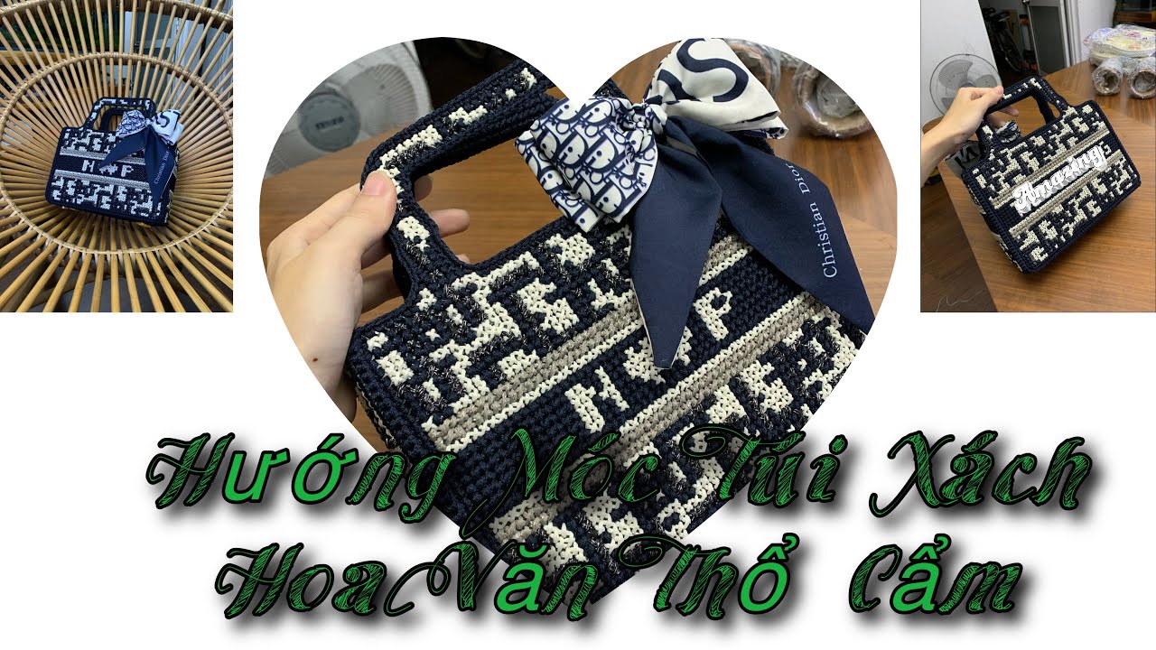 Crochet bag : Hướng dẫn móc túi xách hoa văn thổ cẩm- m&m handmade