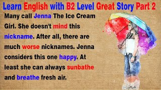 Learn English through Story - Level - B2 | A Sea Change Part 2 | IELTS Practice | English Story (82)