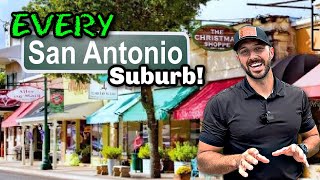 EVERY San Antonio Suburb You Need to Know!