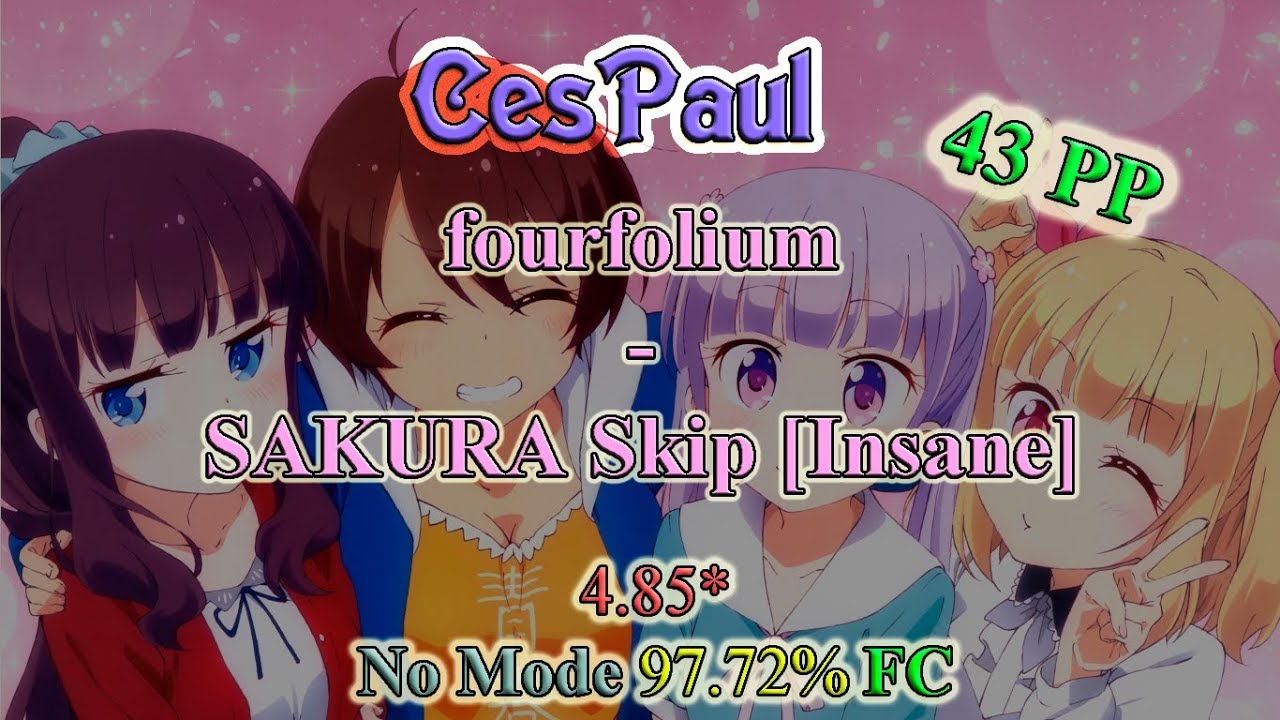 OSU! - fourfolium - SAKURA Skip [Insane] - YouTube