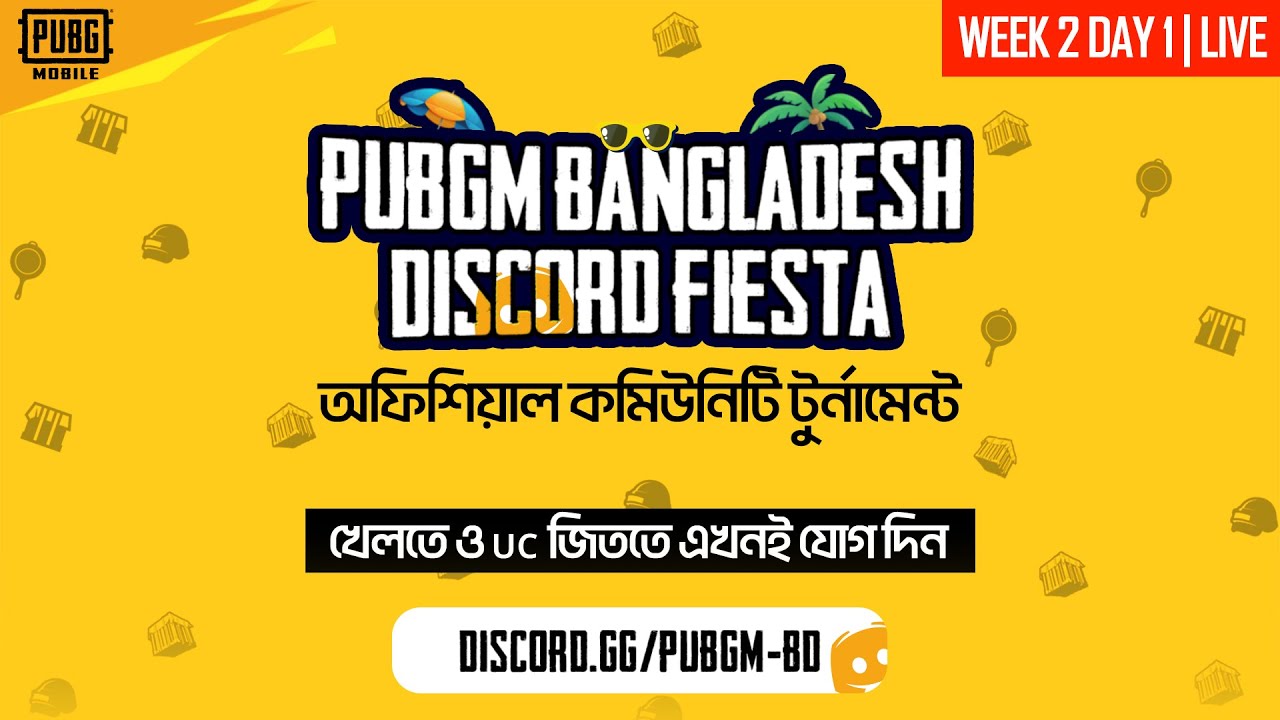 PUBGM Bangladesh Discord Fiesta (50k Prizepool Official Event) W2 D1