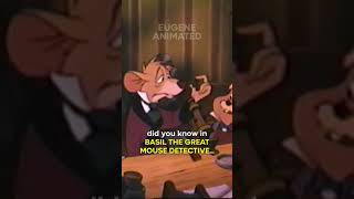 Did You Know In Basil The Great Mouse Detective