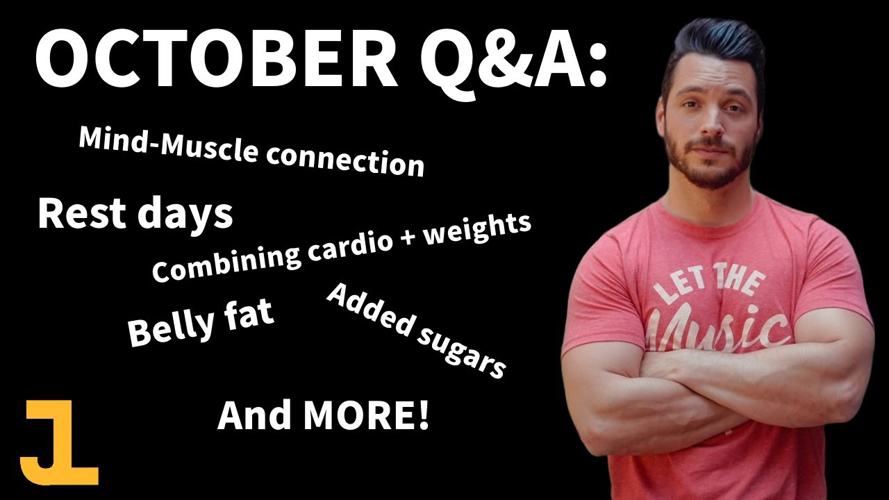 WOMP 179: Q&A - Mind-muscle connection, added sugars, rest days, belly fat, cardio + weights