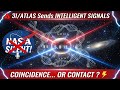 3I/ATLAS Sends INTELLIGENT SIGNALS While NASA Goes SILENT