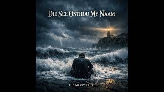 Die see onthou my naam