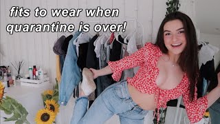 outfits to wear when you can leave your house!