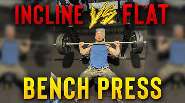 Incline VS Flat Bench Press (BIGGER & WIDER CHEST!)