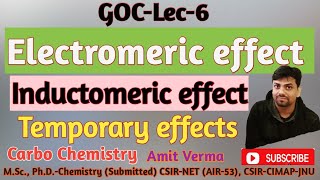 Electromeric effect & Inductomeric effect|Temporary effects in organic chemistry|GOC-Lec-6|NEET|JEE