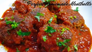 How To Make Perfect Delicious Meatballs ||Homemade Meatballs Recipe|| Meatballs Sauce