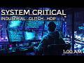 System Critical: Industrial Glitch Hop for Intense Backend Deployment &amp; Deep Coding Focus [1 Hour]