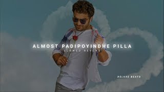 Almost Padipoyindhe Pilla - (Slowed+Reverb) _ Das Ka Dhamki _ Vishwaksen _ @DELUXEBEATS23