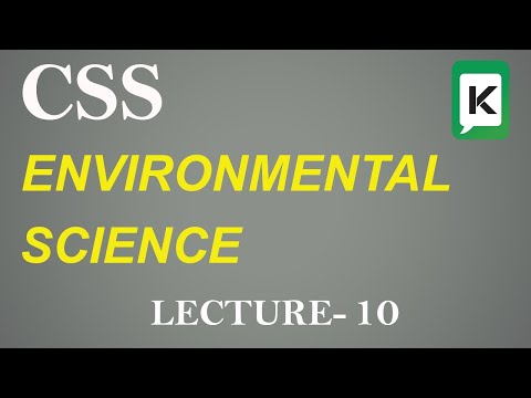 Environmental Science | Lecture 10 | CSS 2024
