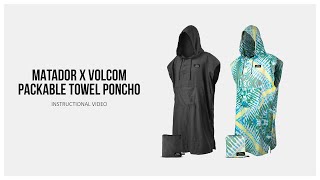 Matador x Volcom Packable Towel Poncho