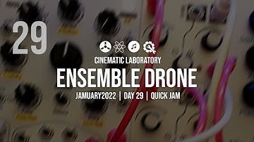 #Jamuary2022 | Day 29 | Ensemble Drone