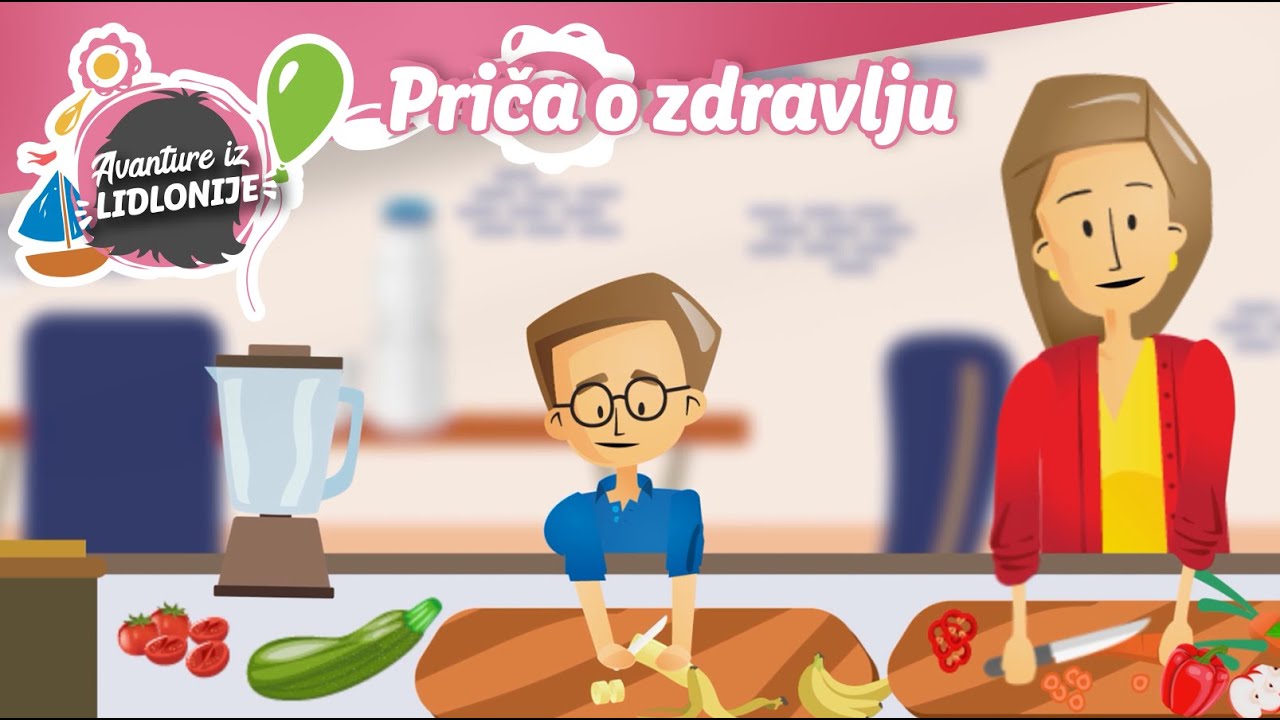 Priča o zdravlju│Avanture iz Lidlonije │Lidl Srbija