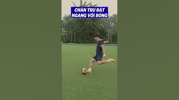 Các bạn muốn sút mạnh không nên bỏ qua video này | Long Thổ