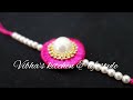 how to make Rakhi at home | DIY Rakhi | Raksha Bandhan | Silk thread Rakhi | Rakhi