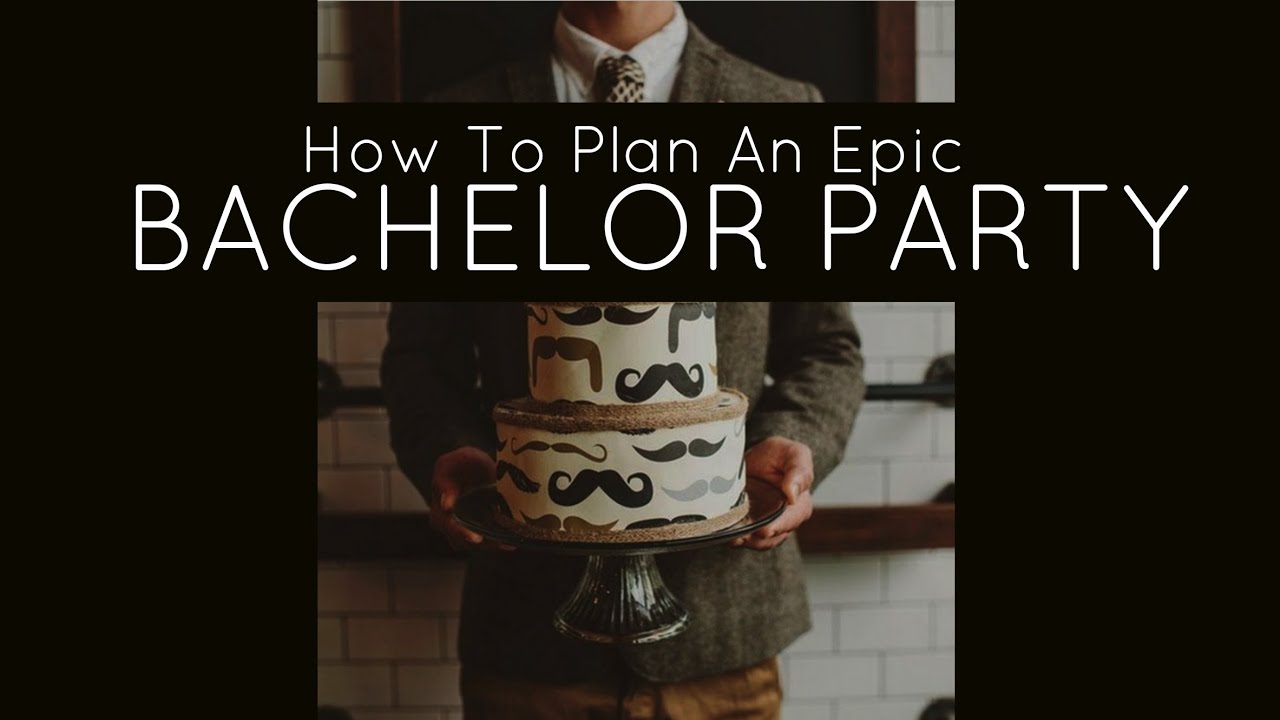 Welp How to plan a Bachelor Party, Bachelor Party Ideas, Bachelor Party VO-28