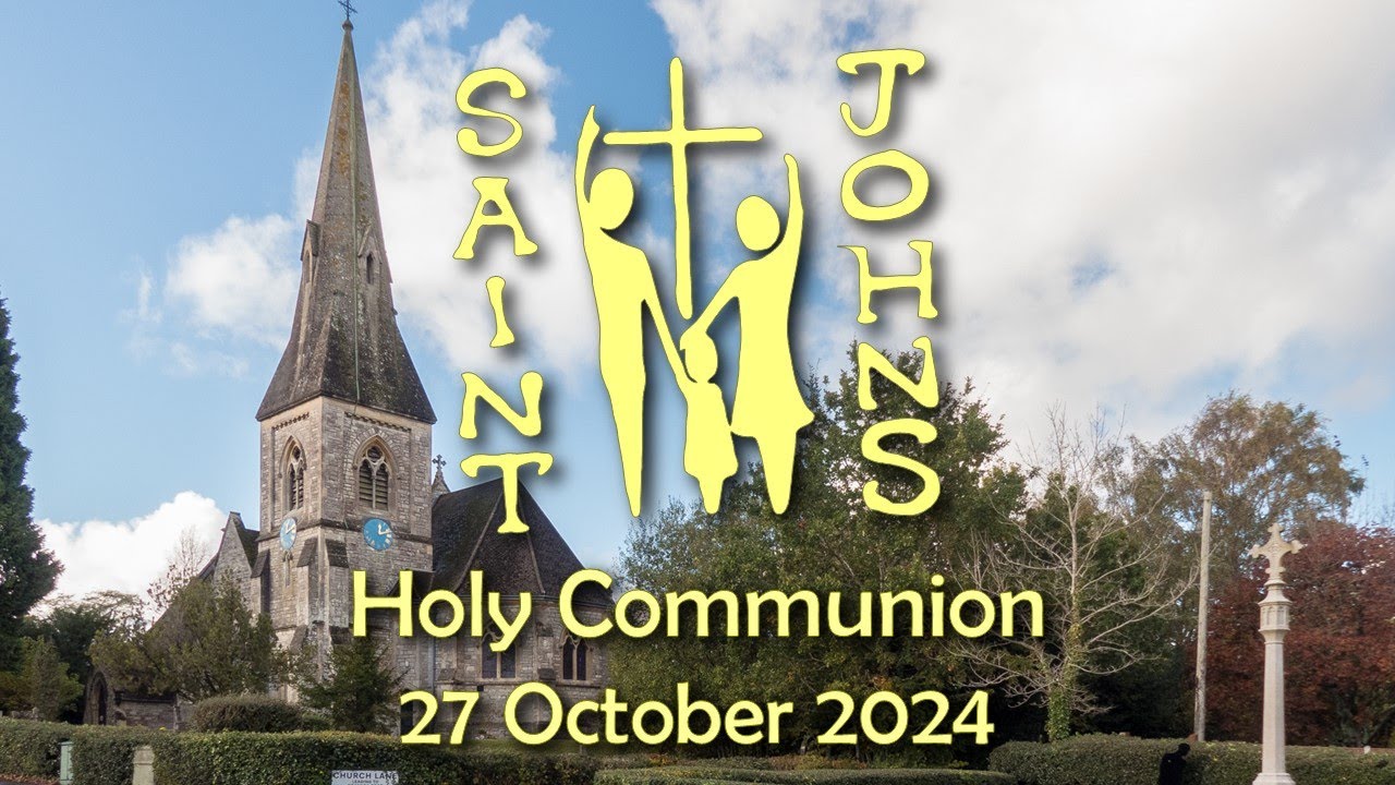 Holy Communion - 27 October 2024 - YouTube