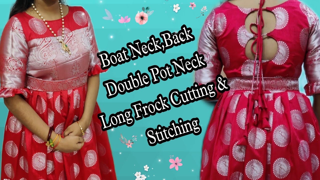 long frock cutting and stitching boat neck princess cut 34 chest size long  frock  YouTube