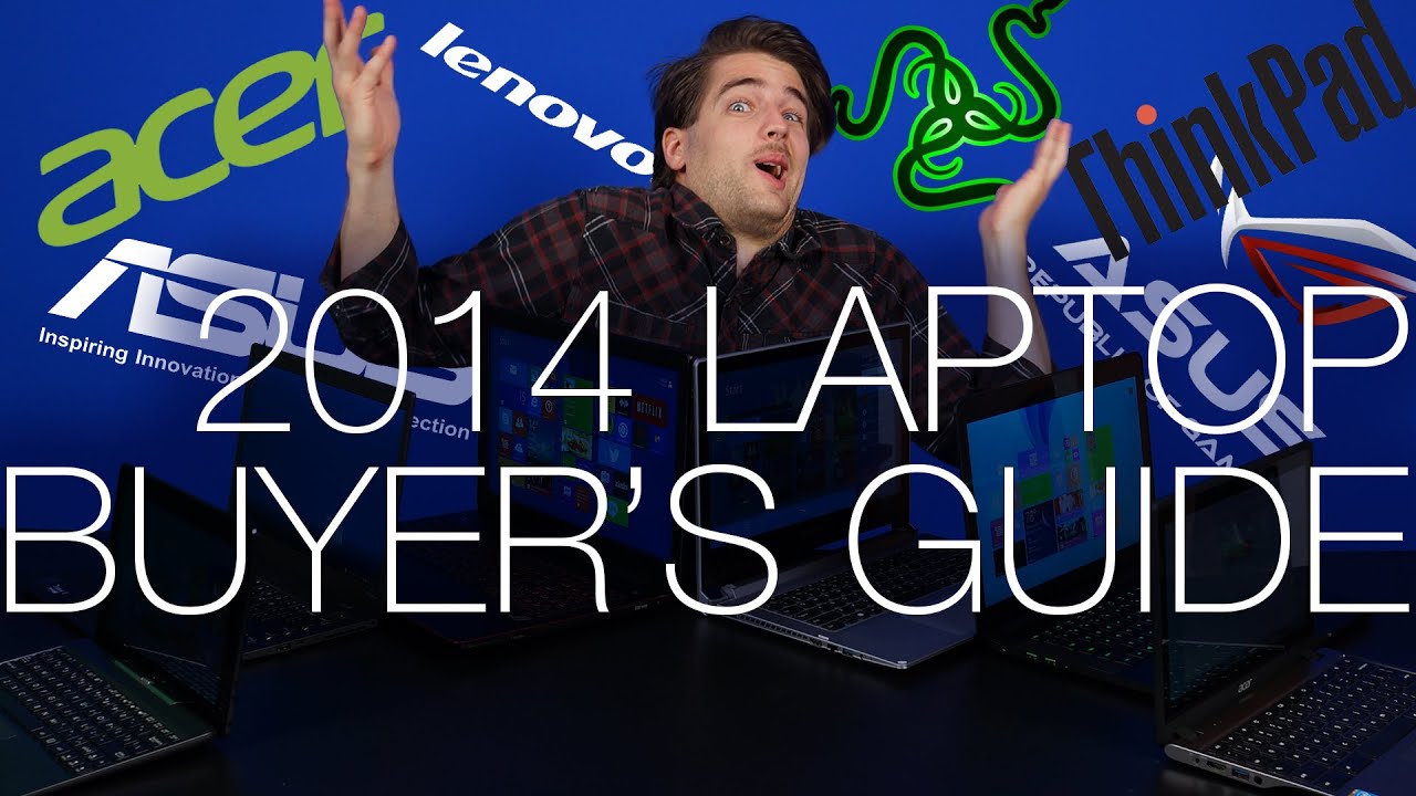 Back to School 2014 Laptop Buyer's Guide