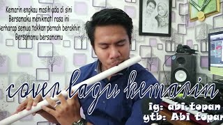 KEMARIN (cover suling paralon)
