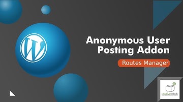 Routes Manager Anonymous User Posting Add-on | WordPress