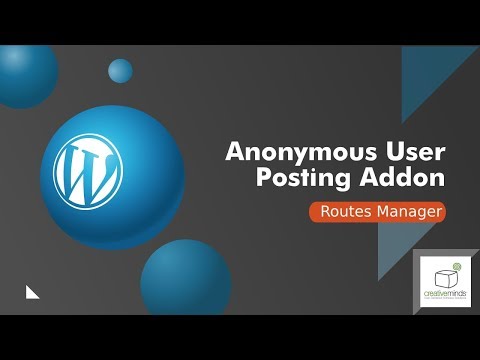 Routes Manager Anonymous User Posting Add-on | WordPress