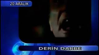 DERİN DARBE KANAL D FRAGMANI