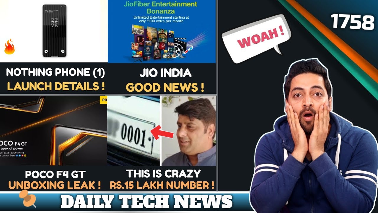 Nothing Phone (1) Launch & OS😍 ,Jio Good News,POCO F4 GT Unboxing😮,Samsung M53 India Price,EV Burn