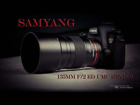 Samyang 135mm f/2 ED UMC Telephoto Lens Full Review