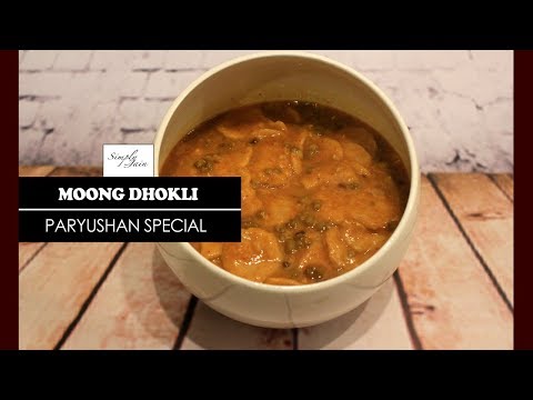 moong-dhokli-|-how-to-make-dhokli-|-paryushan-special-|-simply-jain
