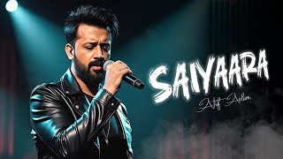 Saiyaara  Atif Aslam Ai Cover  Faheem Abdullah