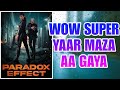 KYA😘MOVIE HAI YAAR : paradox effect trailer | action movies hindi dubbed | paradox effect