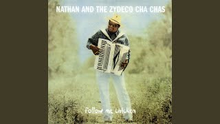 Video voorbeeld van "Nathan & The Zydeco Cha Chas - Follow Me Chicken"