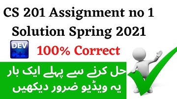 CS 201 Assignment no 1 Solution Spring 2021 | 100% Guaranty of Full Marks