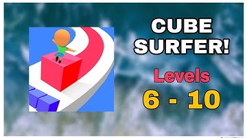 Cube Surfer Levels 6-10 - Gameplay Walkthrough / Niveles 6-10 - Tutorial del juego