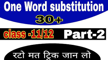 #One_word_substitution || #Part-2 || #Class_11/12 || Air force,  Navy, Nda || By Sameer Shukla