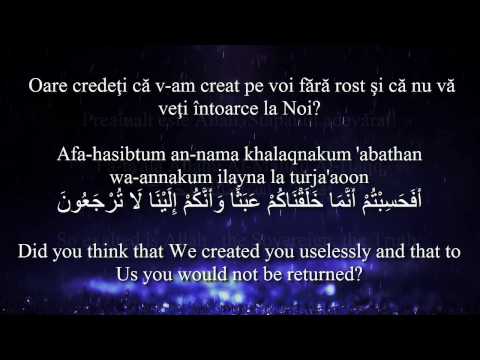 Holy Quran Surat Al-Mu'minun [23:115-118] Romanian and English translation. Arabic transliteration.