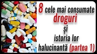 8 cele mai consumate droguri si istoria lor halucinanta (Partea 1)