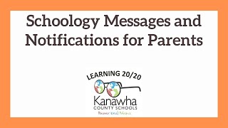 Managing Schoology Messages and Notifications for Parents