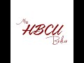 The HBCU Advocate in Quarter IV: & I’m exactly where I’m supposed to be✨