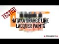 Tested: Hataka Orange Line Lacquers