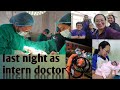 LAST night duty as INTERN DOCTOR at SHREE BIRENDRA HOSPITAL|GynaeObs posting✌️2079 mangsir