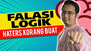 31 Falasi Logik yang Haters Korang Selalu Buat!