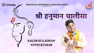 Shree Hanuman Chalisa - Nitin Kumar Salim Sulaiman Hanuman Jayanti Merchant Records