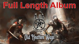 Pythagorean Circle - Old Heathen Ways - Full Album Release