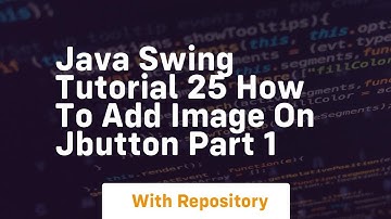 Java swing tutorial 25 how to add image on jbutton part 1