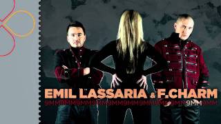 Emil Lassaria &amp; F.Charm - 9MM.mp4