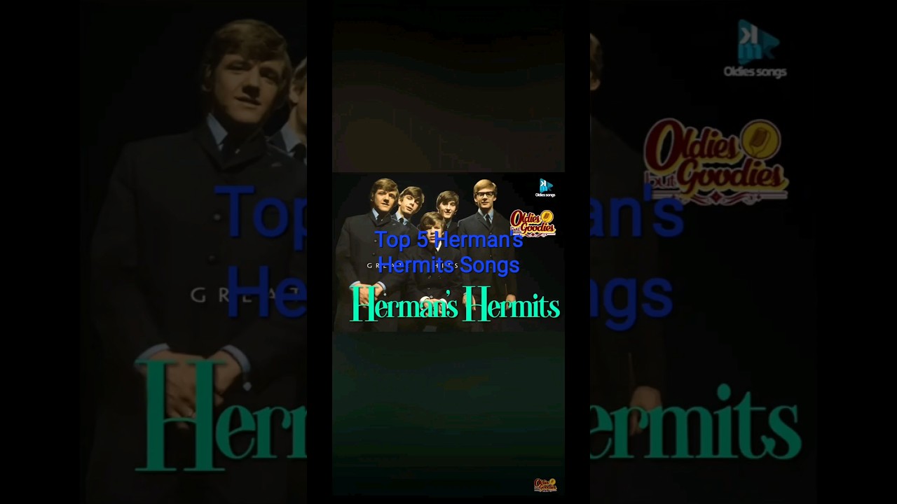 Top 5 Herman's Hermits Songs #shorts #music #beat